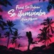 Pista Y Partituras Se Iluminaba - Fred de Palma & Ana Mena