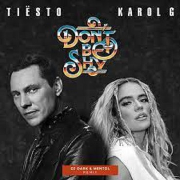 Pista Y Partituras Don´t Be Shy Tiesto & Karol G